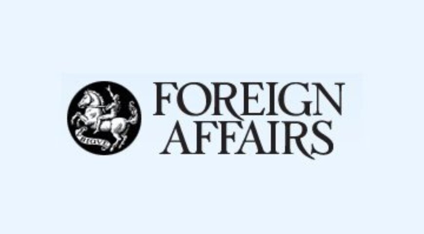 Foreign Affairs Magazine – Ενδιαφέροντα