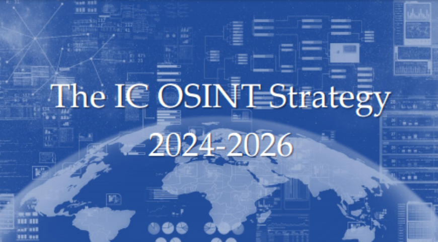 Η πρώτη Στρατηγική Πληροφοριών Ανοικτών Πηγών (OSINT) των ΗΠΑ για το 2024-2026